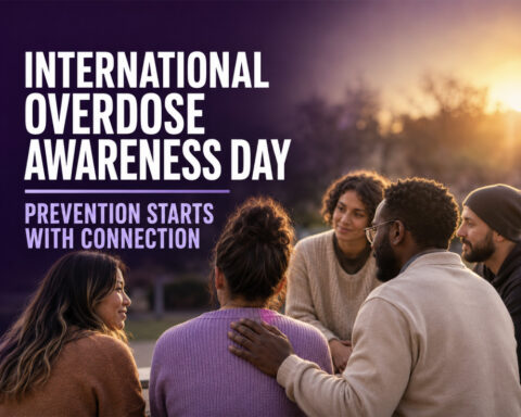 International Overdose Awareness Day: Prevention Starts With Connection